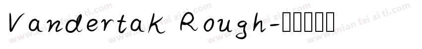 Vandertak Rough字体转换